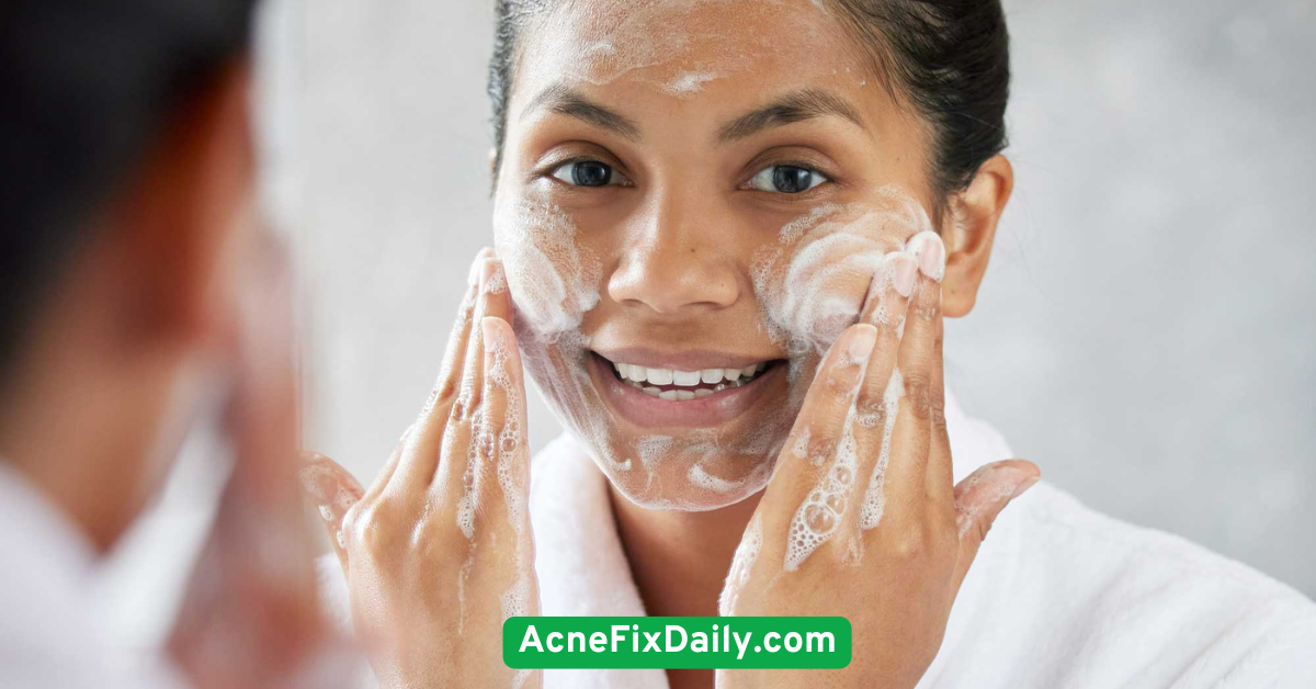 Use a Gentle Cleanser Twice Daily