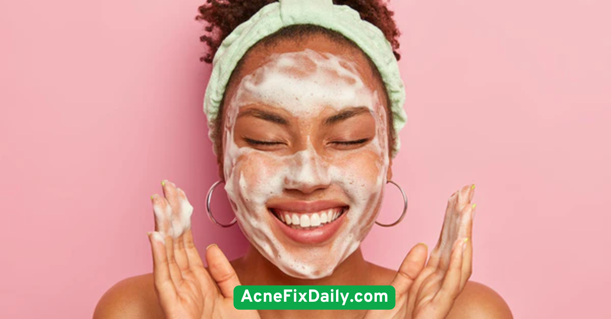 Use a gentle cleanser suited for your skin type