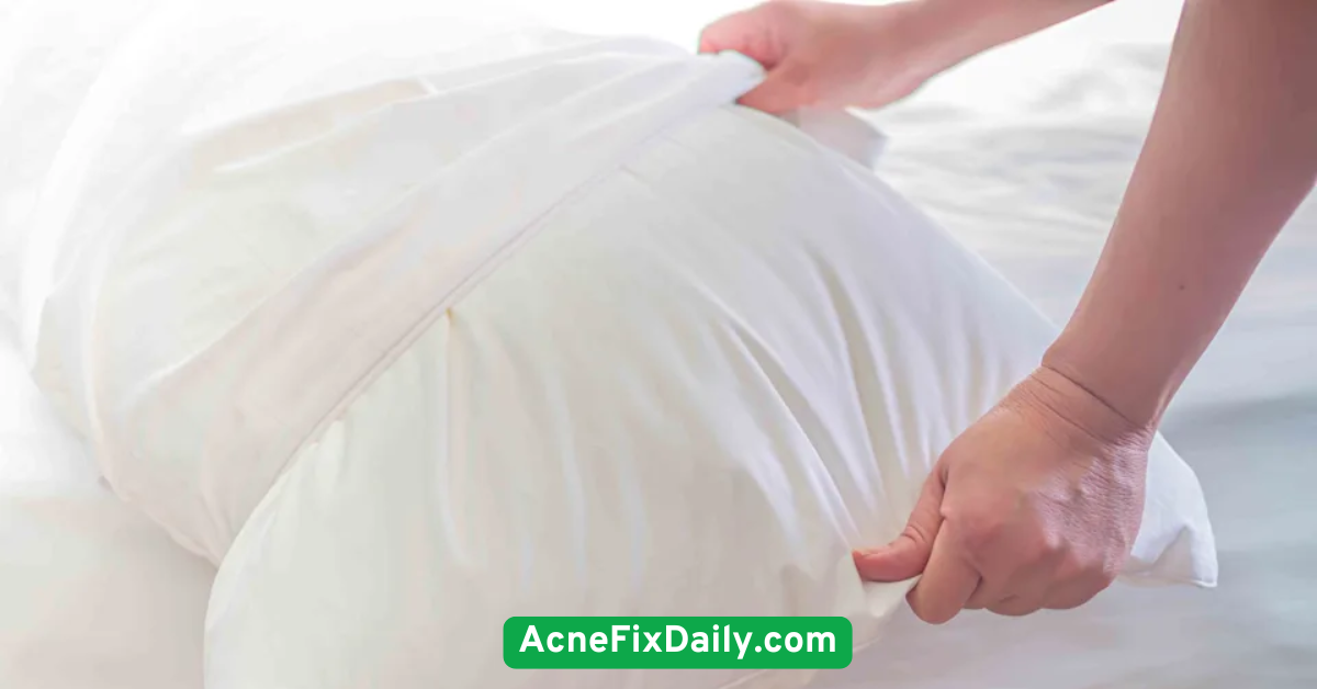 Change Pillowcases Frequently