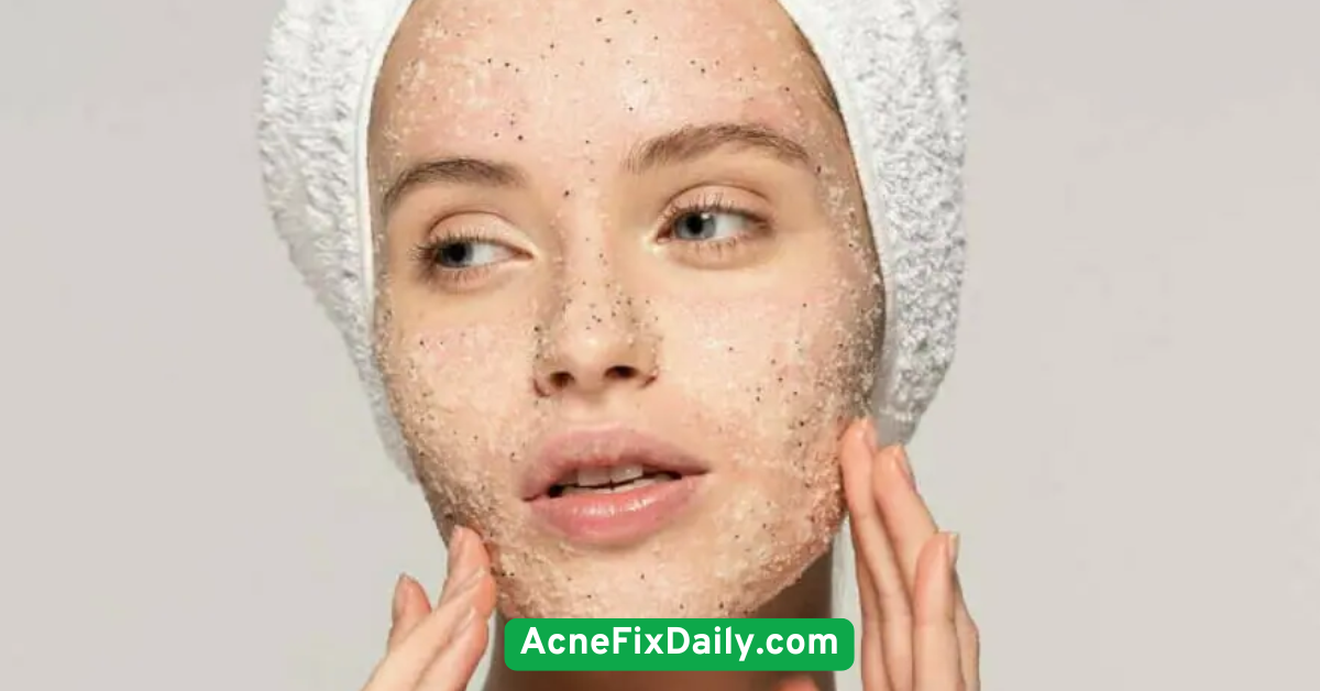 Exfoliate Gently 2–3 Times a Week